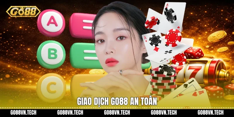Câu hỏi thường gặp go88 2 Giao dịch Go88 an toàn