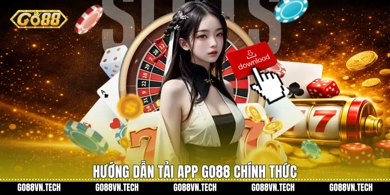 tải app go88 2 Hướng dẫn Tải app Go88 chính thức